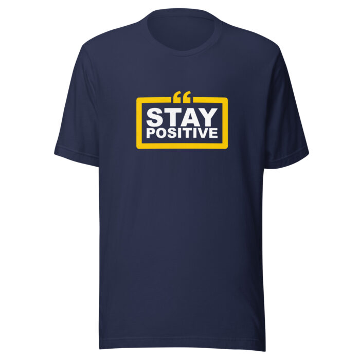 Good Vibes Only: Stay Positive Message T-Shirts - Navy, 2XL