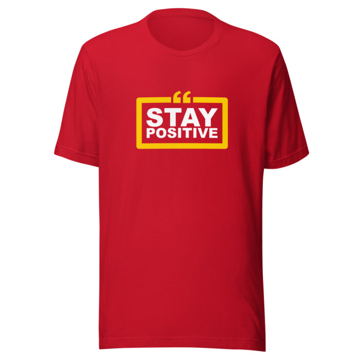 Good Vibes Only: Stay Positive Message T-Shirts - Red, 2XL