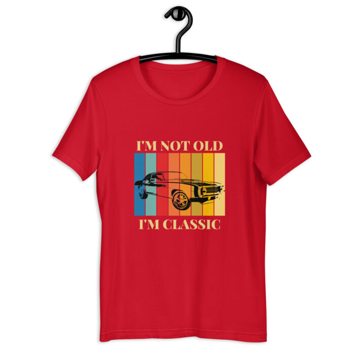 I’m Not Old, I’m Classic’ Vintage Car T-Shirt - Red, 2XL