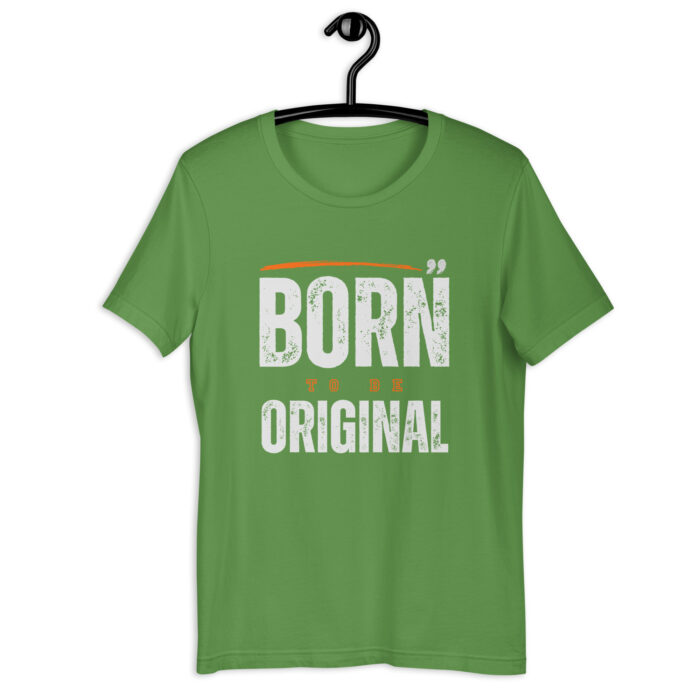 “Authenticity Creed” Tee – ‘Born Original’ Motto – Lively Color Selection - Leaf, 2XL