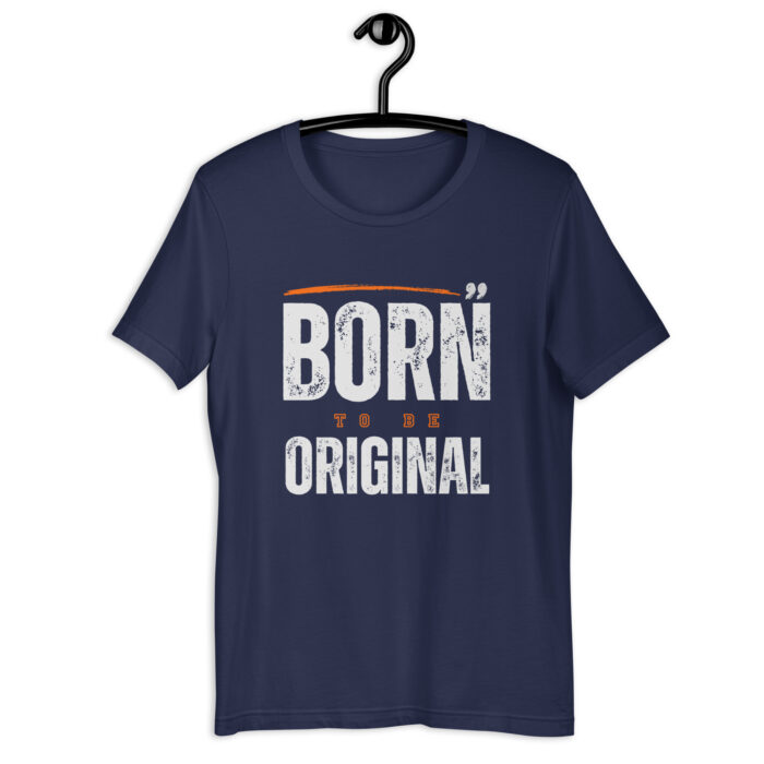 “Authenticity Creed” Tee – ‘Born Original’ Motto – Lively Color Selection - Navy, 2XL