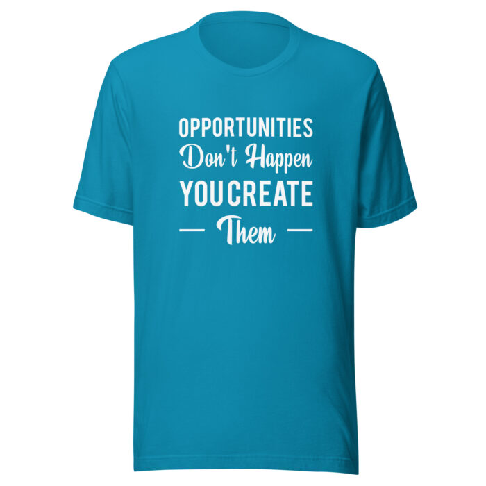 “Create Opportunities” Inspirational Quote Tee – Sleek Black - Aqua, 2XL