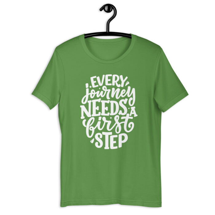 “First Step Journey” Tee – Inspirational Quote – Varied Color Lineup - Leaf, 2XL