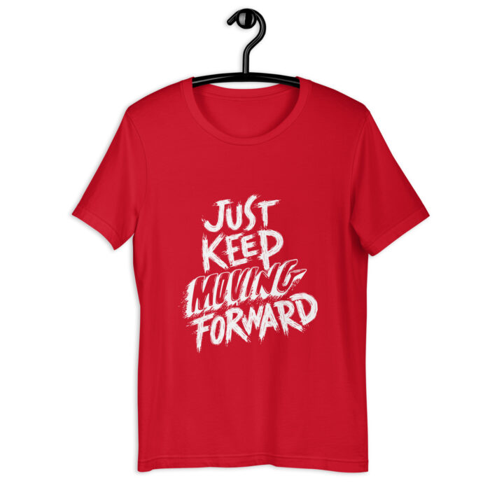 “Just Keep Moving Forward” Motivational Tee – Bold Red - Red, 2XL