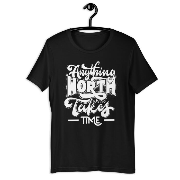 “Patience Proclamation” Tee – ‘Anything Worth Takes Time’ – Inspiring Color Mix - Black, 2XL