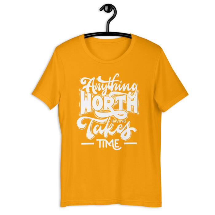 “Patience Proclamation” Tee – ‘Anything Worth Takes Time’ – Inspiring Color Mix - Gold, 2XL