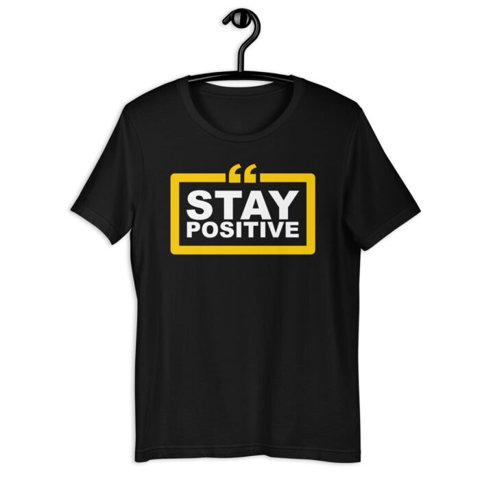 “Stay Positive” Quote Tee – Inspiring Color Spectrum - Black, 2XL