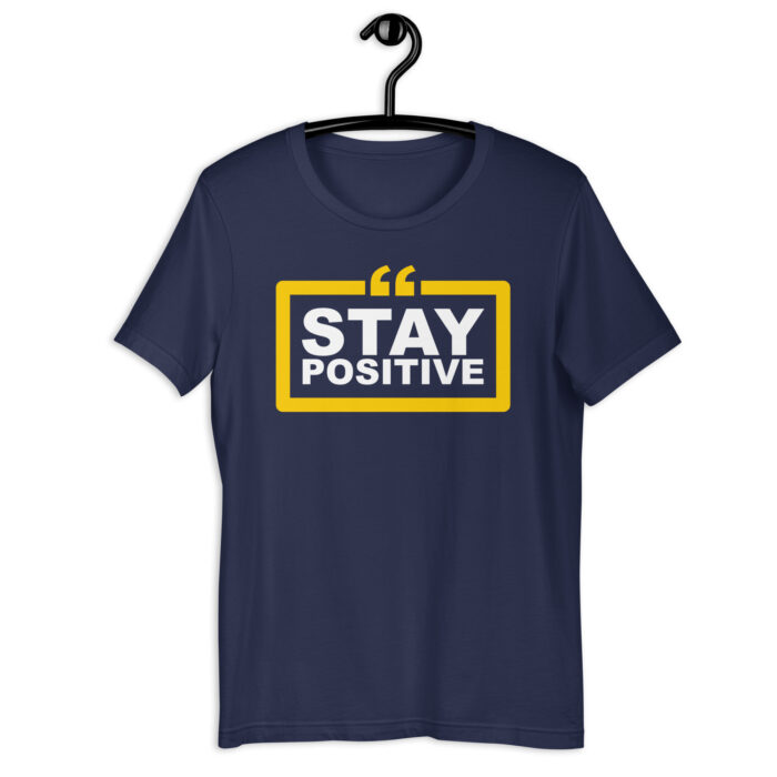 “Stay Positive” Quote Tee – Inspiring Color Spectrum - Navy, 2XL