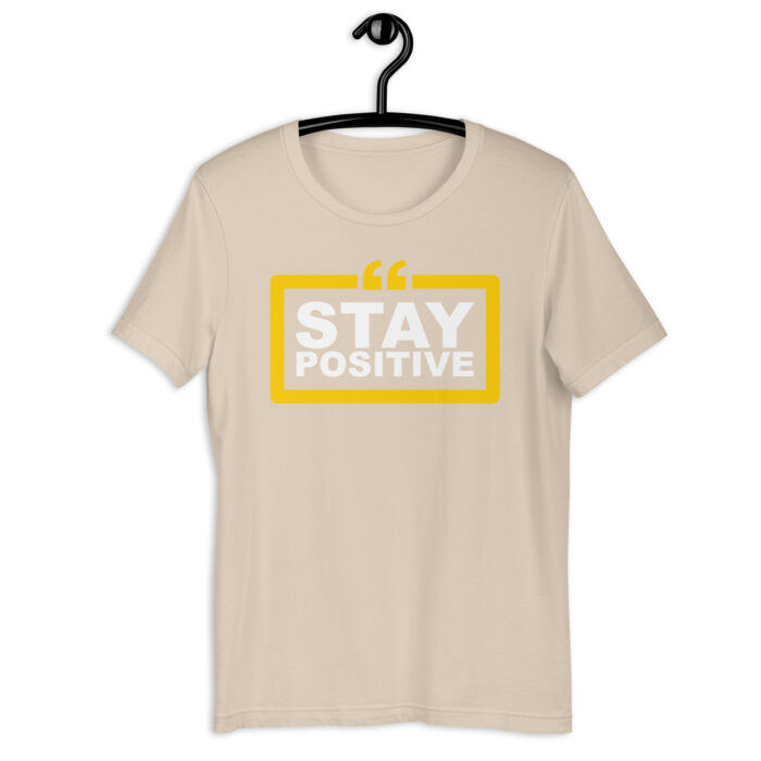 “Stay Positive” Quote Tee – Inspiring Color Spectrum - Soft Cream, 2XL